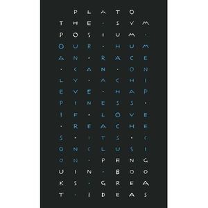 The Symposium -- Plato